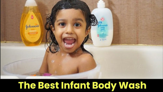 The Best Infant Body Wash